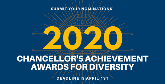 Submit your nominations! 2020 Chancellor's Achievement Awards for Diversity